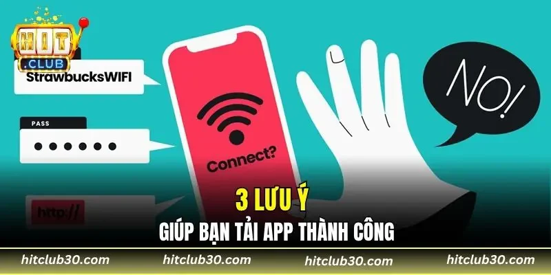 3 lưu ý giúp bạn tải app thành công