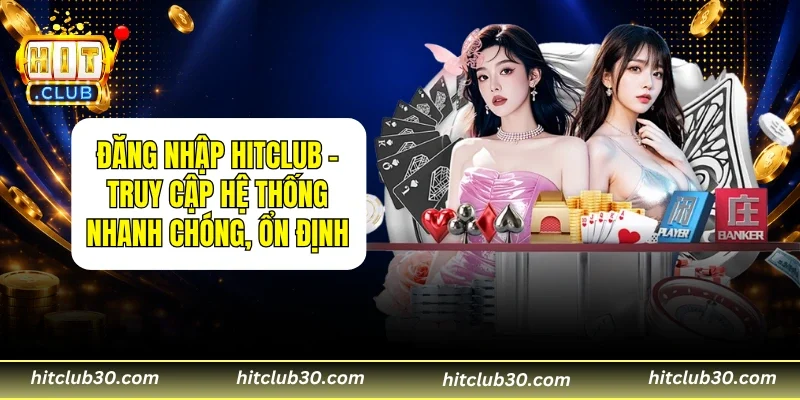 Đăng Nhập HITCLUB