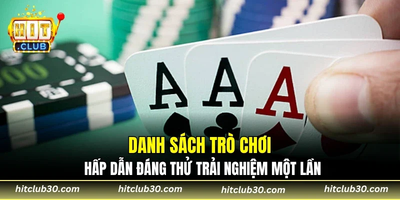 Danh sách trò chơi hấp dẫn đáng thử trải nghiệm một lần