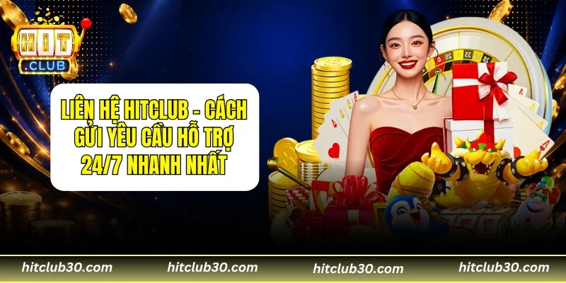 Liên Hệ HITCLUB