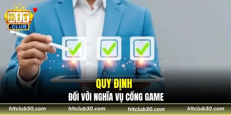 Quy định đối với nghĩa vụ cổng game